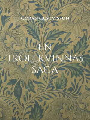 cover image of En trollkvinnas saga